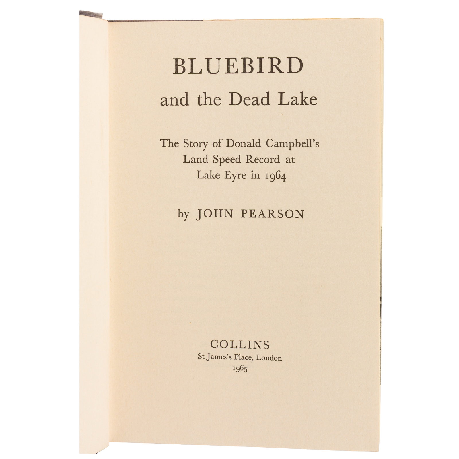 Campbell (Donald) John Bluebird and the Dead Lake, signed copy - 3