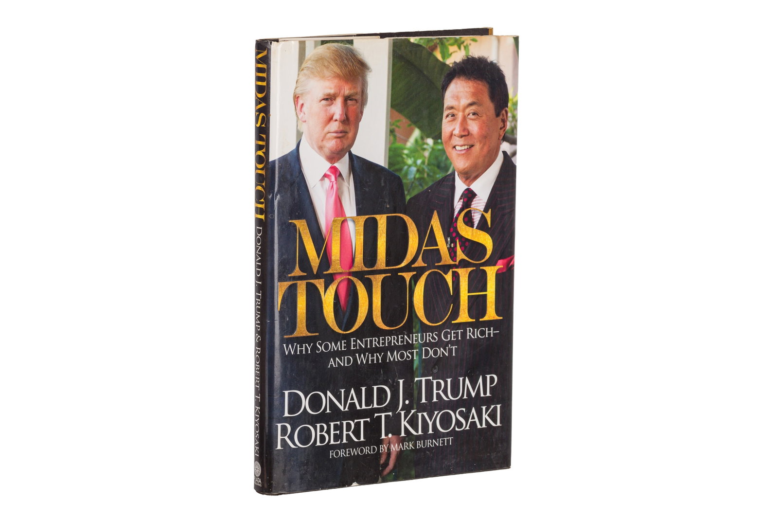 Trump (Donald) Midas Touch..., First Edition, signed - 2