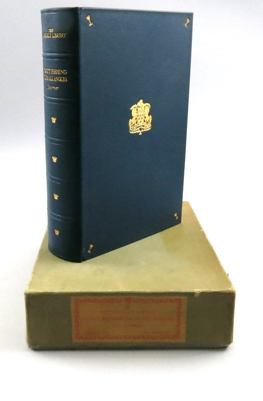 Trout Fishing from All Angles Edited by Eric Taverner: 1929, limited to 275 numbered and Signed copies by the editor, of which this is number 220. Thirty trout flies housed in rear cover under clear protector. 448 pages, black and white drawings, tipped i