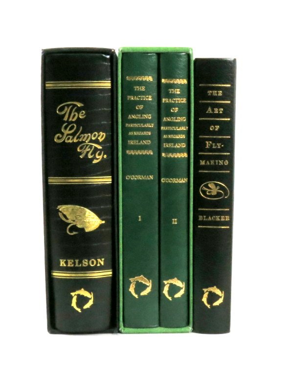 Three Books on Salmon Fly Tying and Fishing: The Art of Fly Making by William Blacker, 1994; The Salmon Fly by George Kelson, 1995, limited to 750; The Practise of Angling: Particularly as Regards Ireland by O'Gorman, 1993, limited to 1000, 2 vo