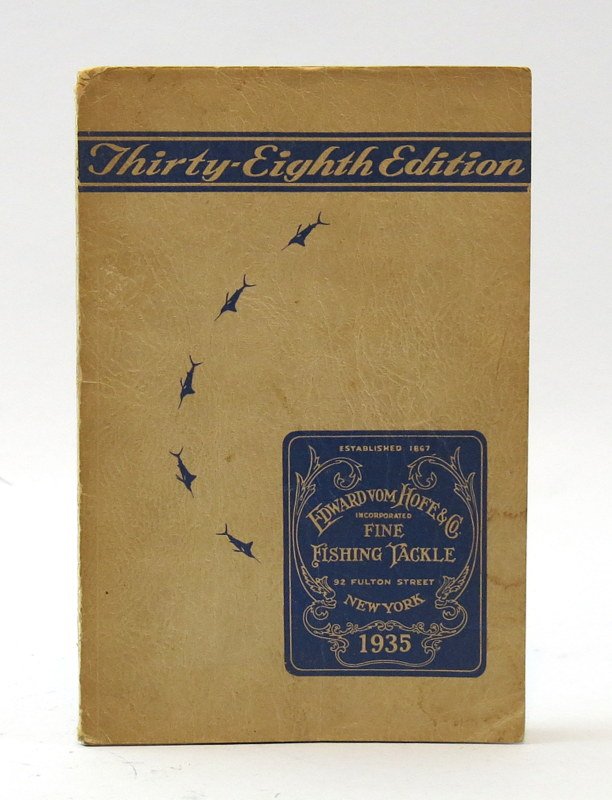 Edward vom Hofe Fine Fishing Tackle Catalog for 1935 (1 of 2)