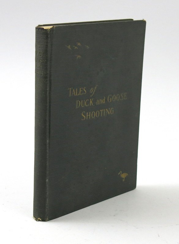 Tales of Duck and Goose Shooting, Scarce 1916 Edition (1 of 2)