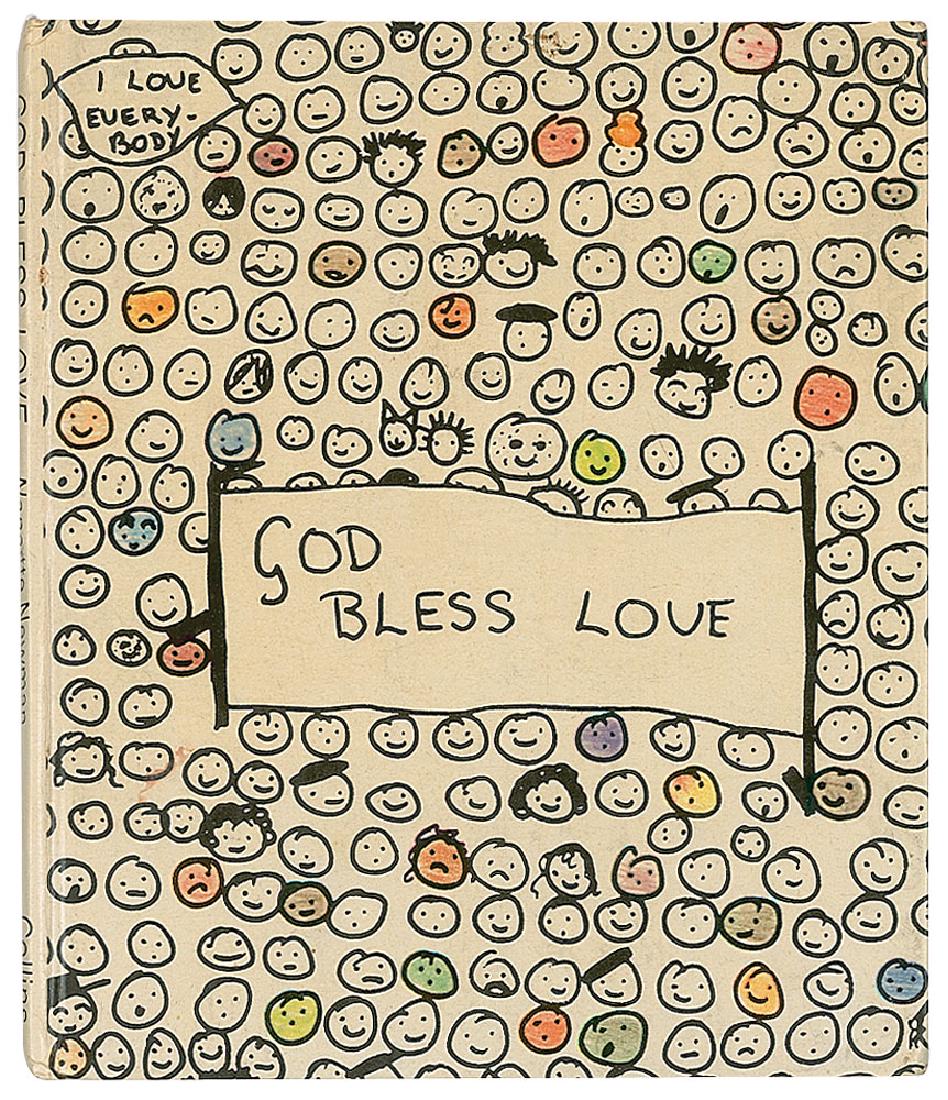 Hollywood: Signed book: God Bless Love. First edition. London: Collins, 1972. Hardcover, 6 x 7.25. Signed inside by Grace [Kelly], Prince Rainier, Constantine II of Greece, Queen Anne-Marie of Greece, Roger Moor