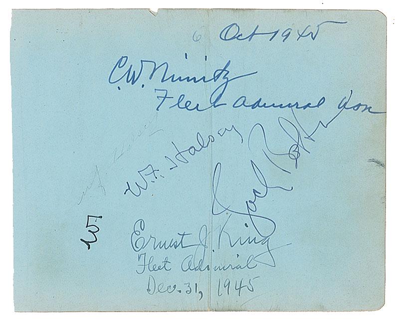 Fleet Admirals: Vintage fountain pen signatures of three US Navy fleet admirals—Chester Nimitz, W. F. Halsey, and Ernest J. King—on a light blue 5.5 x 4.5 album page, also signed by one other, and dated 1945. In