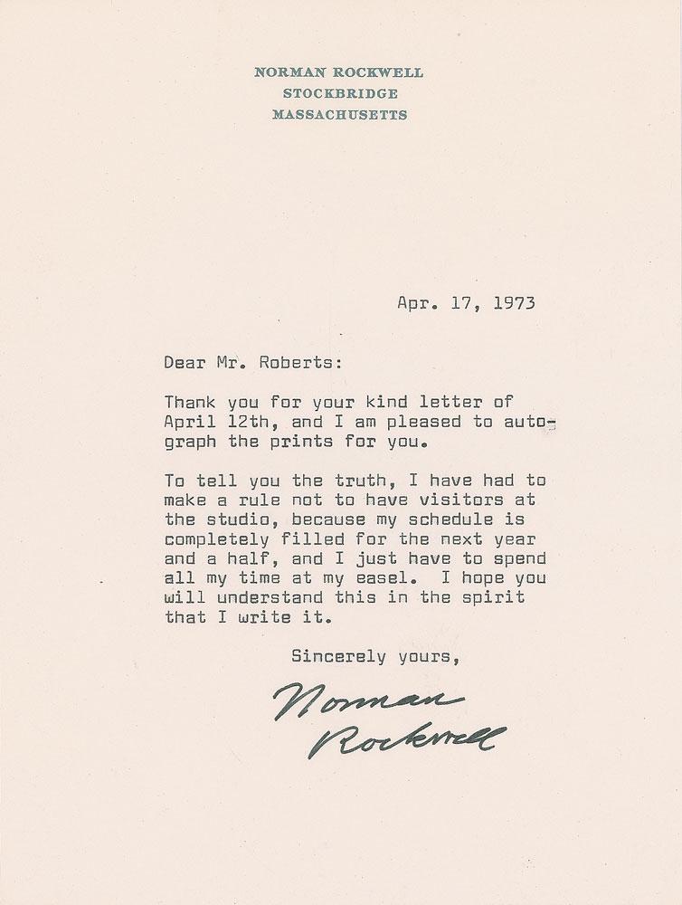 Norman Rockwell: TLS, one page, 5.75 x 7.75, personal letterhead, April 17, 1973. Letter to Charlie Roberts in Woodbridge, Virginia, in part: "To tell you the truth, I have had to make a rule not to have visitors at t
