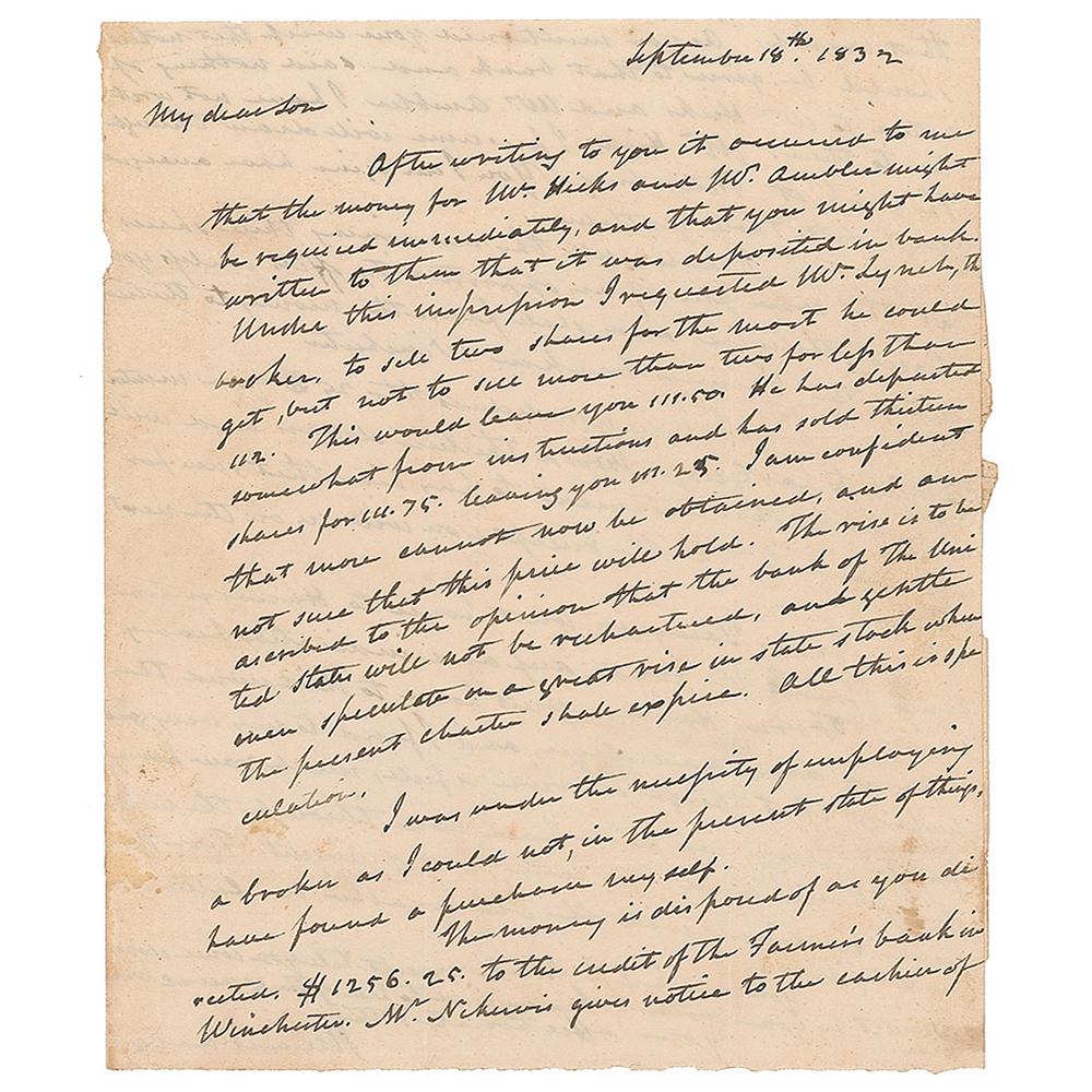 John Marshall Autograph Letter Signed: ALS signed â€œJ. Marshall,” one page both sides, 6.25 x 7.5, September 18, 1832. Letter to his son, James K. Marshall, concerning the sale of some bank stock. In part: "After writing to you