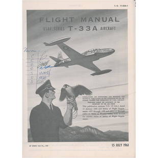 Scott Carpenter's T-33A Flight Manual with Mercury: Scott Carpenterâ€™s bracket-bound United States Air Force flight manual for the T-33A aircraft, dated July 15, 1961, 9 x 11.5, with the front page initialed by six of the Mercury astronauts in