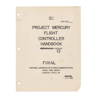 Mercury-Atlas 6: Gene Kranz's Flight Controller: Project Mercury Flight Controller Handbook personally-owned and â€“used by longtime NASA flight director Gene Kranz for the launch of Mercury-Atlas 6 and John Youngâ€™s Friendship 7.