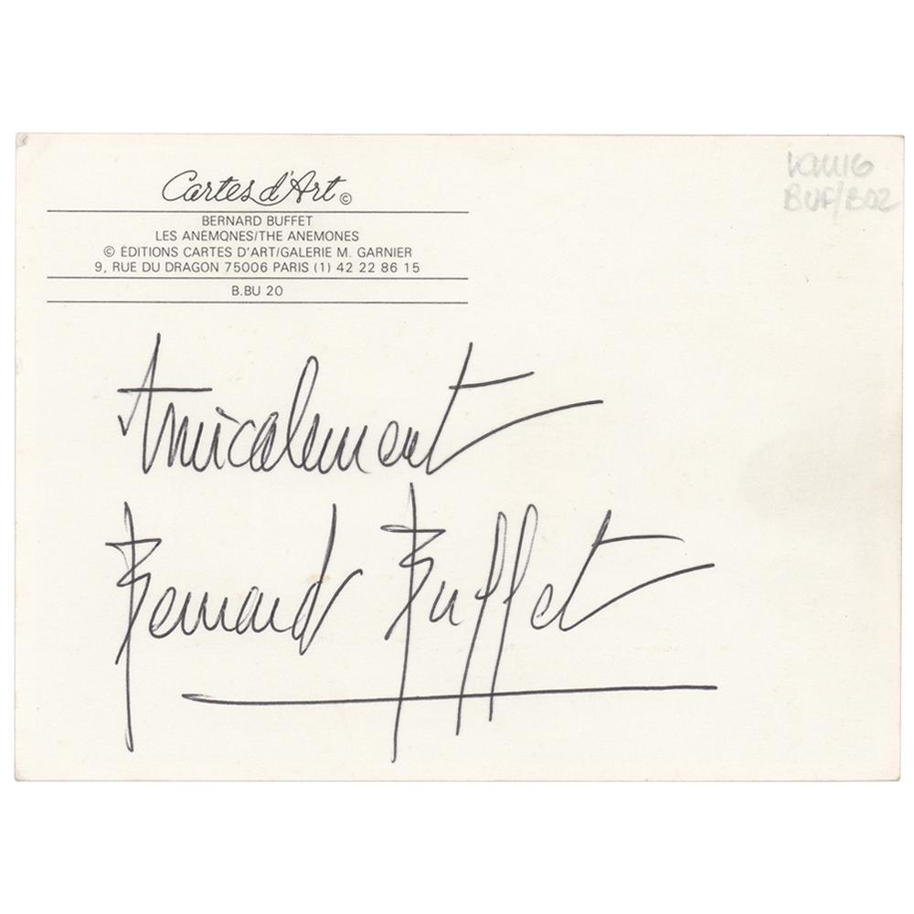 Bernard Buffet Signed Postcard: Color 5.75 x 4.25 postcard of Buffet's painting 'The Anemones,' signed on the reverse in black ballpoint, "Amicalment, Bernard Buffet.". In fine condition.