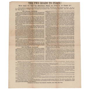 Abraham Lincoln 1864 Election Broadside: Original broadside published in 1864 by the National Union Executive Committee, Astor House, New York, one page, 9.5 x 11.5, headed: "The Two Roads to Peace! How shall we End the