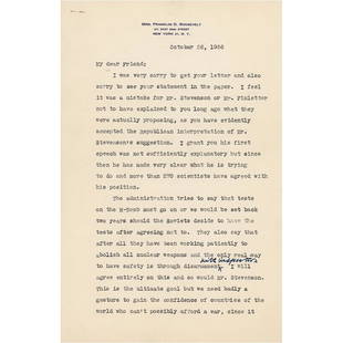 Eleanor Roosevelt Typed Letter Signed: TLS, four pages, 6.5 x 10, personal letterhead, October 26, 1956. Important letter on Adlai Stevenson's proposed nuclear test ban treaty, a crucial and controversial aspect of his 1956