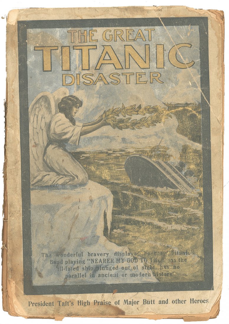The Great Titanic Disaster: Two items: red hardcover copy of The Great Titanic Disaster, by Thomas Russell, Laird & Lee, 1912, featuring an artist’s rendition of an angel holding a wreath over a sinking ship; and a paperback c