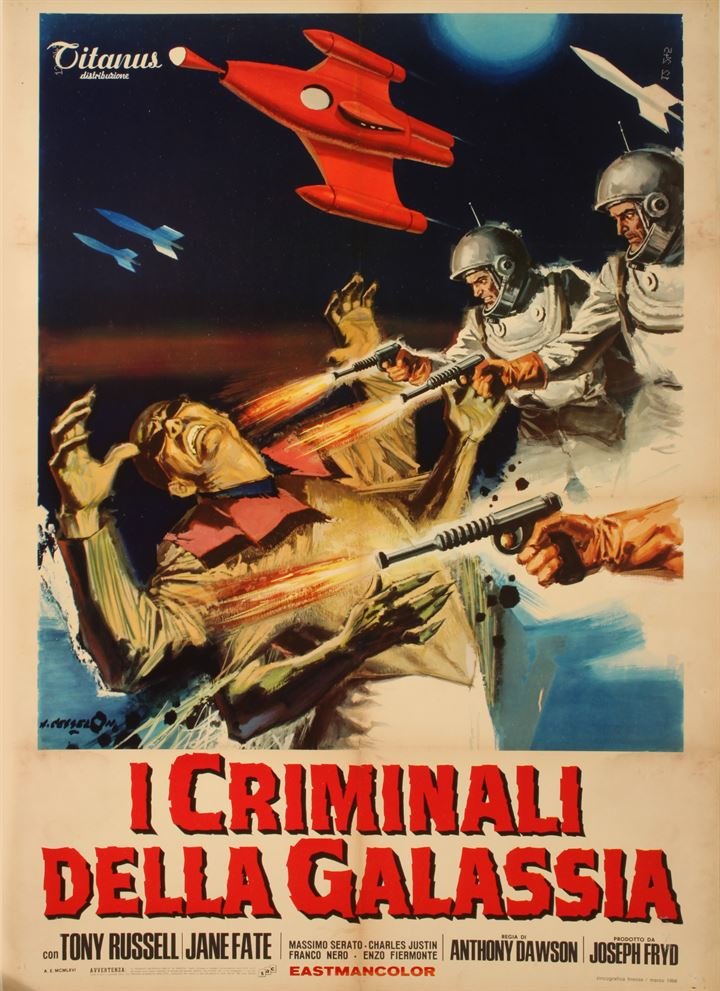 I criminali della Galassia: Cesselon Angelo I criminali della Galassia Offset by Zincografica, Florence, 1966, cm 140x100