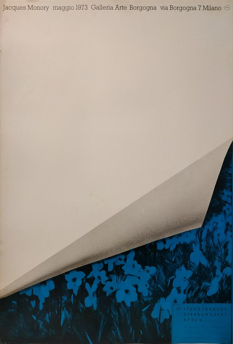 JACQUES MONORY Untitled.: Untitled. 1973. Poster. Cm 70,00 x 100,00. Original poster of the personal exhibition at the Galleria Arte Borgogna, Milan 1973. Condition A.