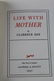 CLARENCE DAY 1937 1ST EDITION "LIFE WITH MOTHER" - 10