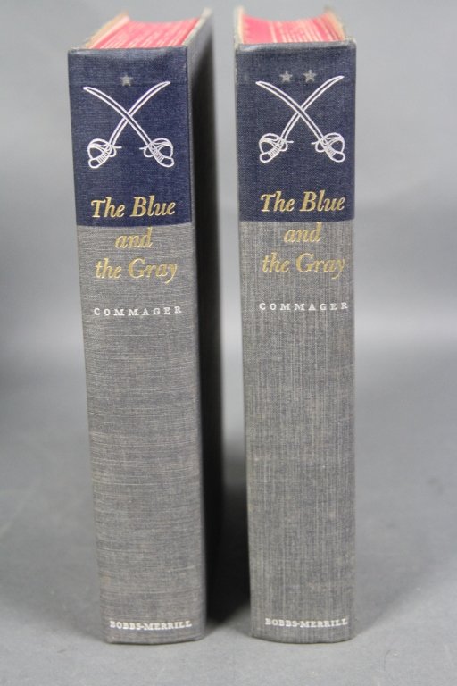 COMMAGER "THE BLUE AND THE GRAY" CIVIL WAR 1ST ED:: 1st edition, 1950. Inscription "James Harlan Reeder XMas 1950". Edited by Henry Steele Commager. The Blue and the Gray: The Story of the Civil War As Told by Participants. Volumes 1 and 2.