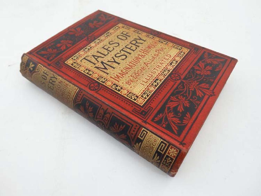 Book: A book on 'Tales of Mystery: Imagination &: Book: A book on 'Tales of Mystery: Imagination & Humour' by Edgar Allan Poe illustrated with twenty-seven engravings, with hand written inscription for 1869, published by London: Ward, Lock, & Co., Wa