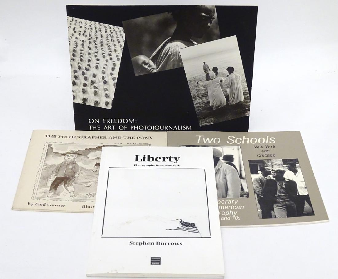 Four books - The Photographer and the Pony ' by and: Four books - The Photographer and the Pony ' by and inscribed by Bejamin Levy , 1973 , Liberty -photographs from New York 1998 by Stephen Burrows, 'Two Schools - New York and Chicago ' contemporary Af