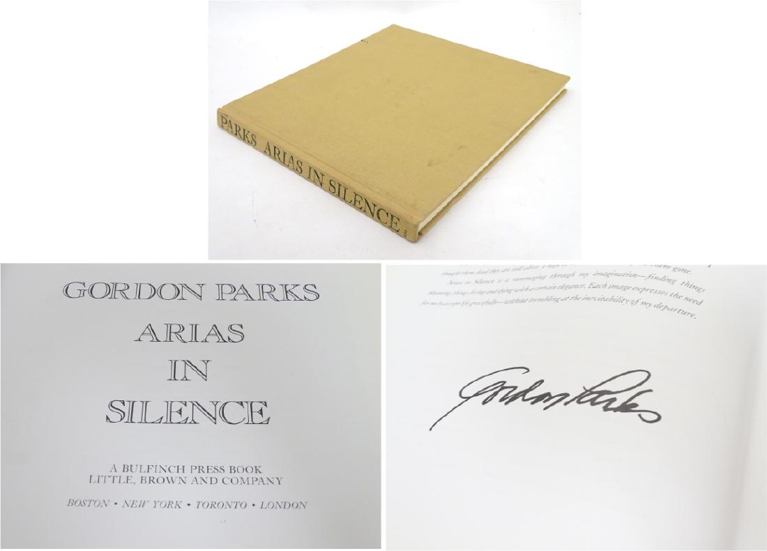 Book: a photo-poetry book 'Arias in Silence' by Gordon: Book: a photo-poetry book 'Arias in Silence' by Gordon Parks, first edition, published by A Bulfinch Press Book Little Brown and Company, 1994, hardback, 127pp