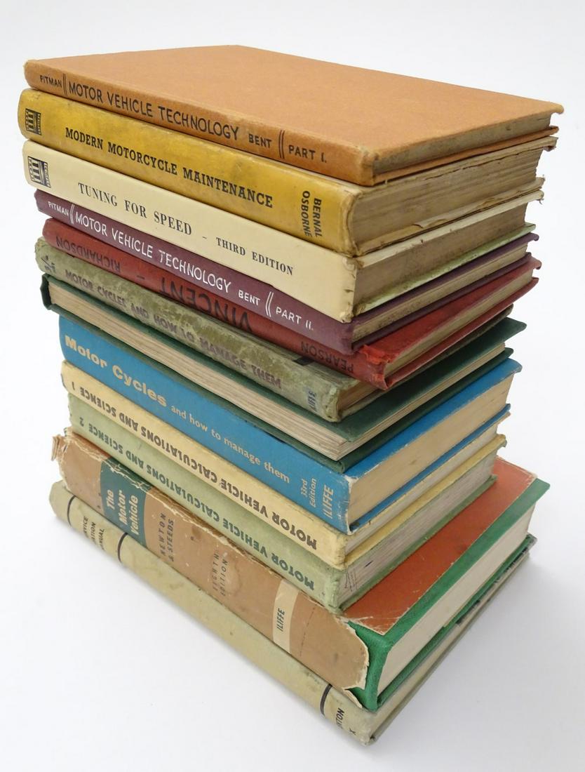 Books: 'Motorcycles and How to Manage Them' (two: Books: 'Motorcycles and How to Manage Them' (two editions, The Motorcycle magazine 1942 & 1960), 'Tuning for Speed' (P. E. Irving/Motorcycling magazine 1956), 'Motor Vehicle Calculations and Science' 