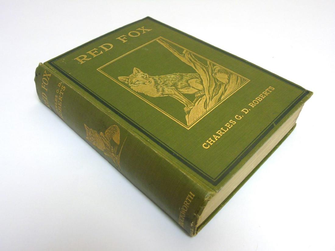 Book: '' Red Fox '' by Charles G.D. Roberts, published: Book: '' Red Fox '' by Charles G.D. Roberts, published by Duckworth & Co. London 1913, hardback with gilt lettering and designs to front and spine, 340pp