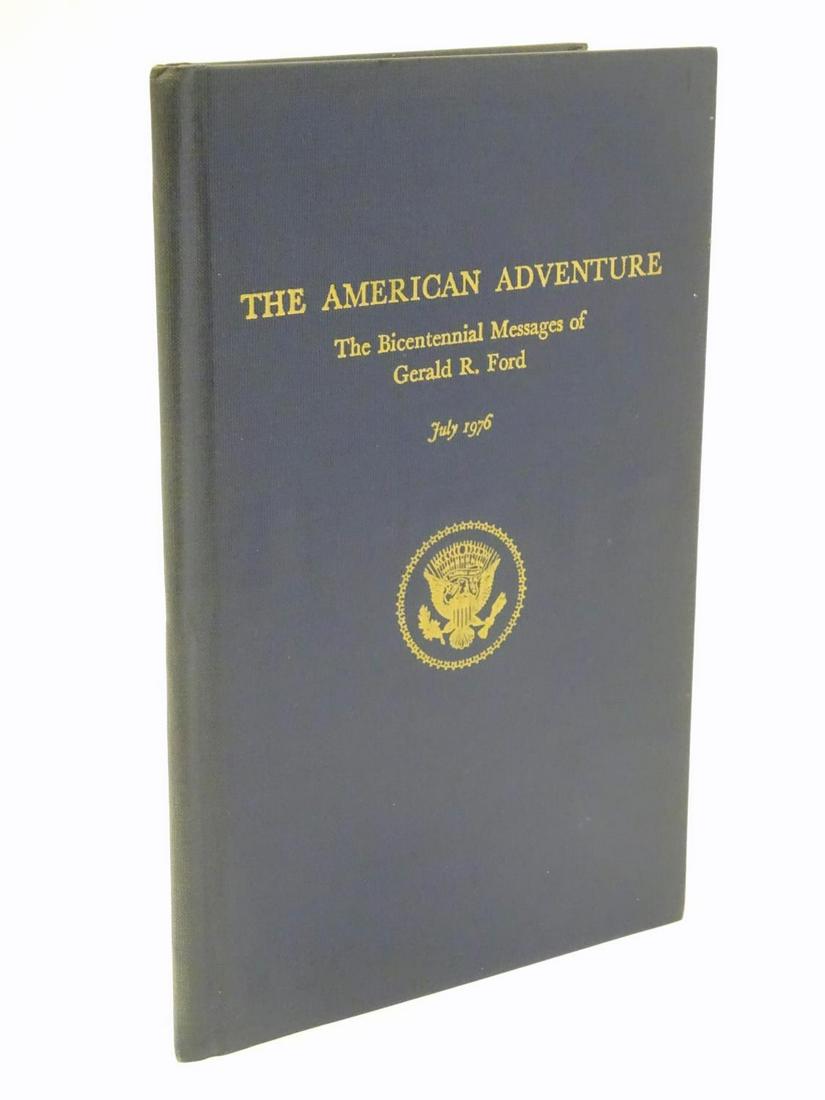 Book: The American Adventure, the Bicentennial Messages (1 of 10)