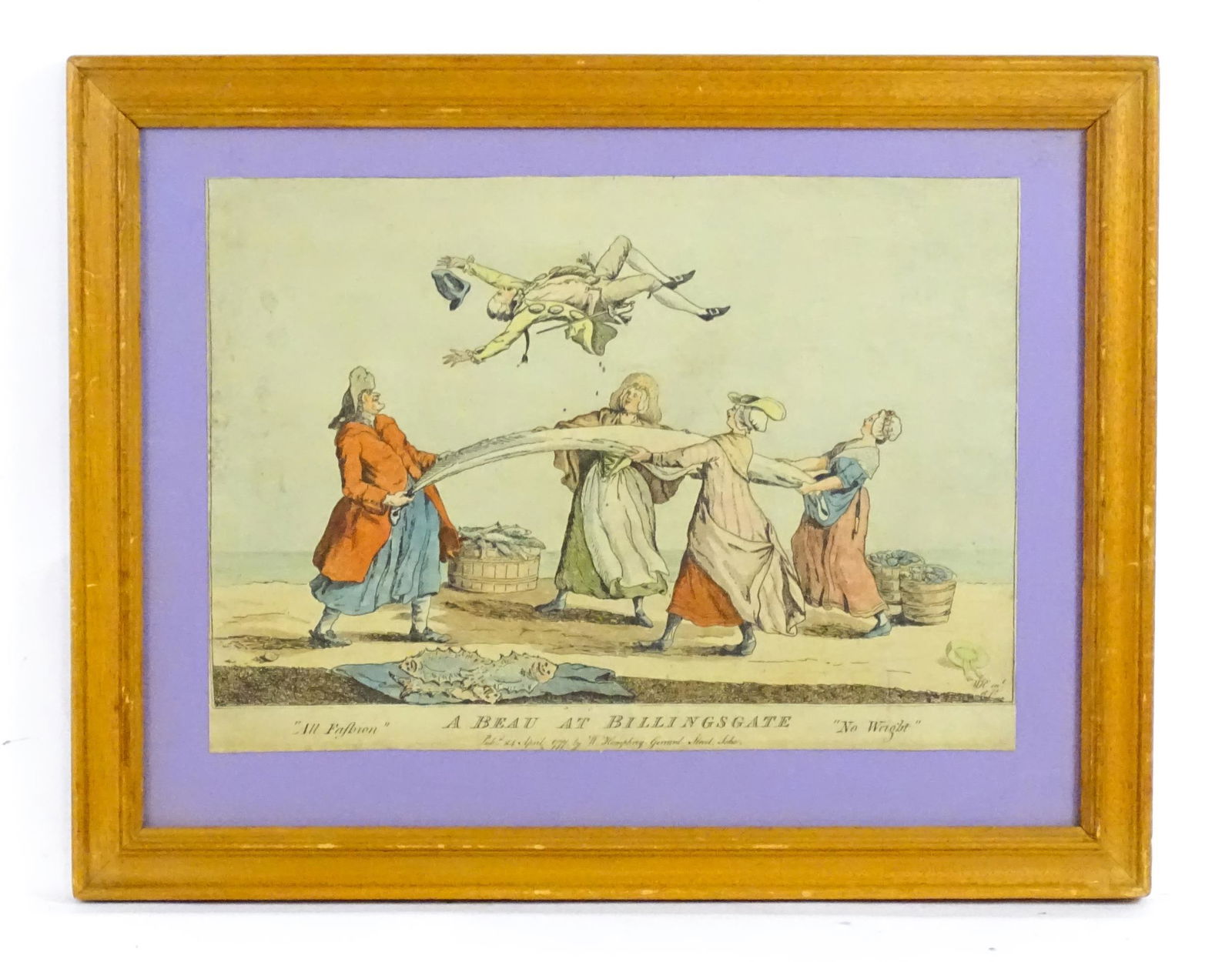 18th century, Satirical hand coloured etching, A Beau at Billingsgate - All Fashion, No Weight. (1 of 6)