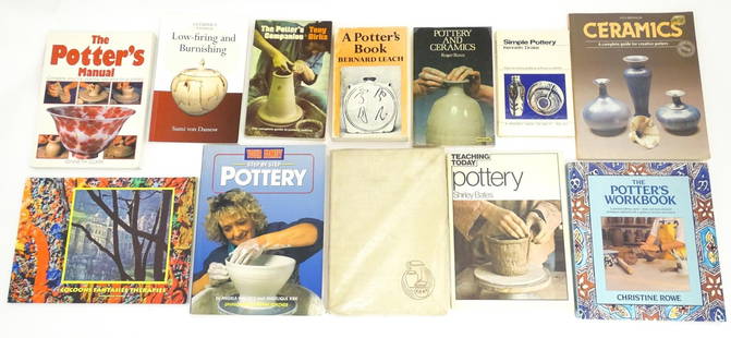 Books: A quantity of books on the subject of pottery / ceramics to include A Potter's Book by: Books: A quantity of books on the subject of pottery / ceramics to include A Potter's Book by Bernard Leach, 1976; Simple Pottery by Kenneth Drake, 1966; Pottery and Ceramics by Roger Bunn, 1979; The