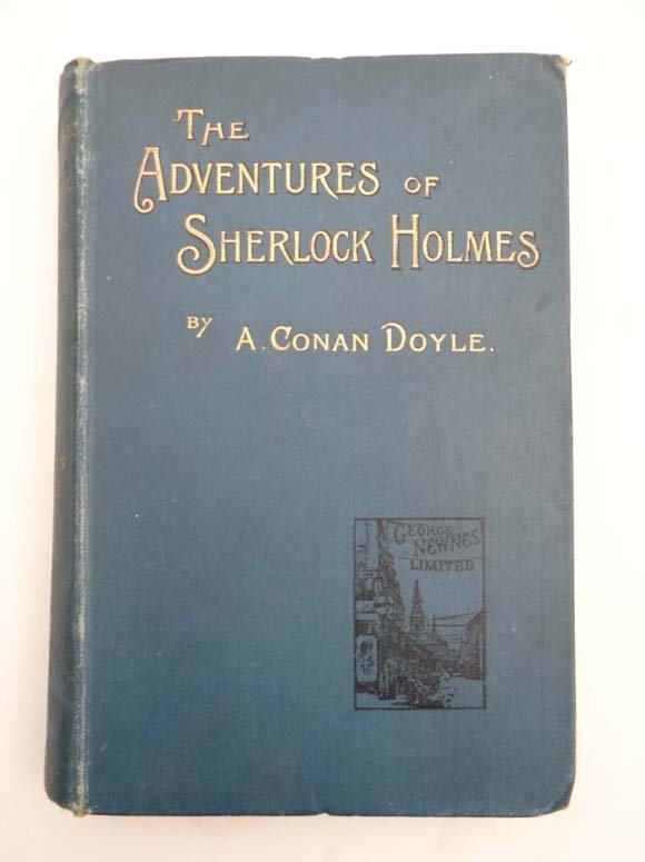 Book : A Conan Doyle The Adventures of Sherlock Holmes : Book : A Conan Doyle The Adventures of Sherlock Holmes published by George Newnes Limited 1895 (first edition, further impression), with illustrations by Sidney Paget, bound in blue cloth with gilt le