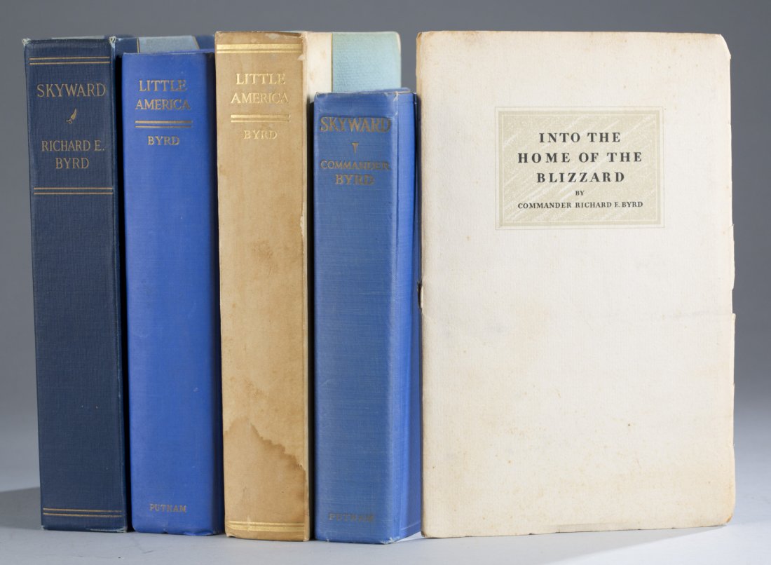 Byrd Antarctic Expedition. 3 Titles (5 Editions),: Byrd Antarctic Expedition. 3 Titles (5 Editions), including 3 signed by Richard Byrd 8vo. 4 orig hardcover bdgs, 1 in wraps. ++ Richard Evelyn Byrd. SKYWARD. NY: G. P. Putnam’s Sons, 1928. 1st trade