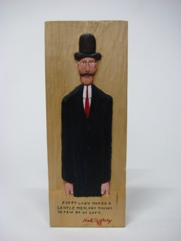 William Ned Cartledge (US/Georgia, 1916-2001).: "Every lady needs a gentlemen, and there's so few of us left". 1993. Polychrome painted carved wood wall sculpture. On front, signed and dated. 13 14/"h x 5"w x 3/4"d.