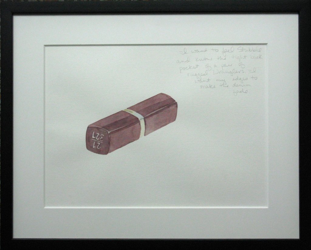 BETH CAMPBELL WATERCOLOR AND GRAPHITE LIPSTICK: Beth Campbell (b. 1971, America), Watercolor and graphite on archival paper depicting a tube of lipstick with the text, €I want to feel Stubble and know the tight back pocket of a pair of Rugged Wra