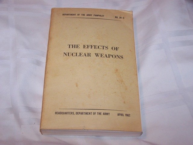 The Effects of Nuclear Weapons Vietnam War era US Book: Item from the estate of Colonel William T. Coleman is a retired Air Force bomber pilot, former Public Information Officer for Project Blue Book, and Air Force's Chief Public Relations Officer during t