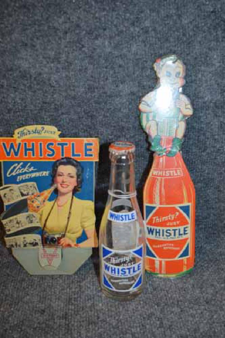 WHISTLE SODA ITEMS: WHISTLE' SODA BOTTLE, & (2) CARDBOARD ADVERTISING ITEMS