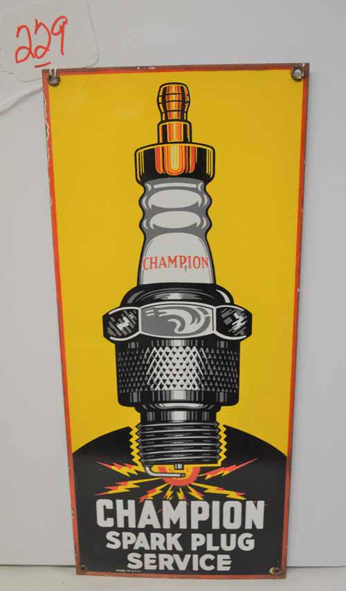CHAMPION SPARK PLUG PORC. SIGN: CHAMPION SPARKPLUG PORCELAIN SINGLE SIDED SIGN 8" X 18"