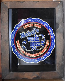 STOLEN FROM MABELS WHORE HOUSE SIGN