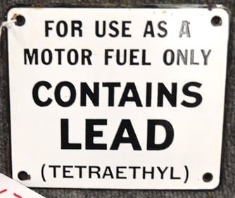 PORC "CONTAINS LEAD" GAS PUMP SIGN