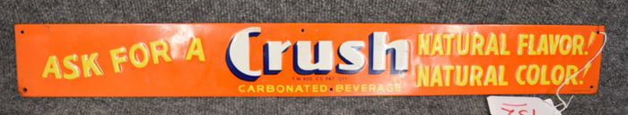 CRUSH TIN SINGLE-SIDED SIGN
