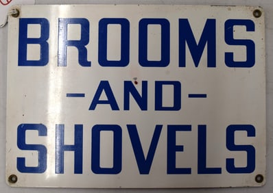 BROOMS & SHOVELS SIGN