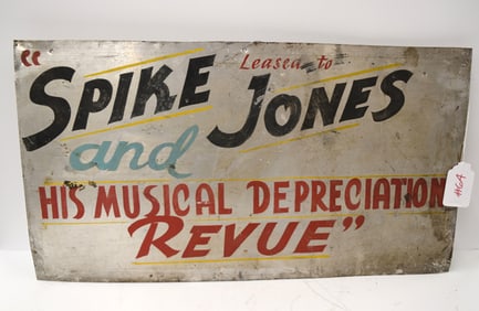 SPIKE JONES SIGN
