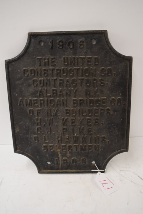 UNITED CONSTRUCTION PLAQUE: 1906 CAST IRON PLAQUE "THE UNITED CONSTRUCTION COMPANY CONTRACTORS , ALBANY NY - AMERICAN BRIDGE COMPANY OF NY BUILDERS SELECTMEN"