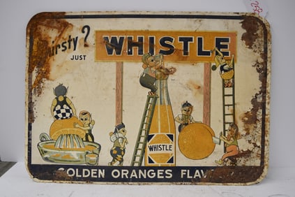 THIRSTY JUST WHISTLE TIN SIGN