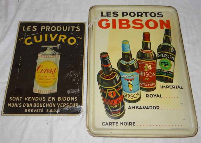 (2) Tin French Signs: (2) Tin French Signs To Include: Les Portos Gibson Wine Sign, 19"H X 13 1/2"W & "Cuivro Liquid Glue"Sign, 9 3/4" H X 13 3/4"H