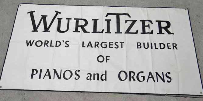 Wurlitzer Banner: Wurlitzer Piano Advert. Banner-White w/Black Lettering-70"W x 36"H