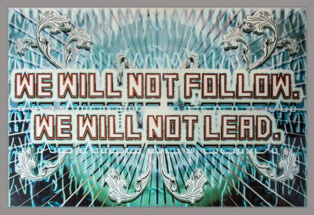 Mark Titchner (b.1973) - We will not follow, we will: archival print in light box, 2003, 185 x 15 x 125.5 cm (71 3/4 x 5 7/8 x 49 3/8 in) Provenance: Vilma Gold Gallery, London. Private Collection, UK. IMPORTANT: This lot is sold subject to Artists Resal