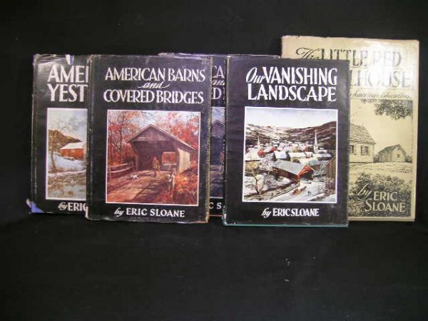 BOOKS BY ERIC SLOANE AMERICAN YESTERDAY 4 PCS: BOOKS BY ERIC SLOANE AMERICAN YESTERDAY 4 PCS - Two books on American Barns and Covered Bridges, Little Red School House sketches of Early American Education and American Yesterday. Good condition. La