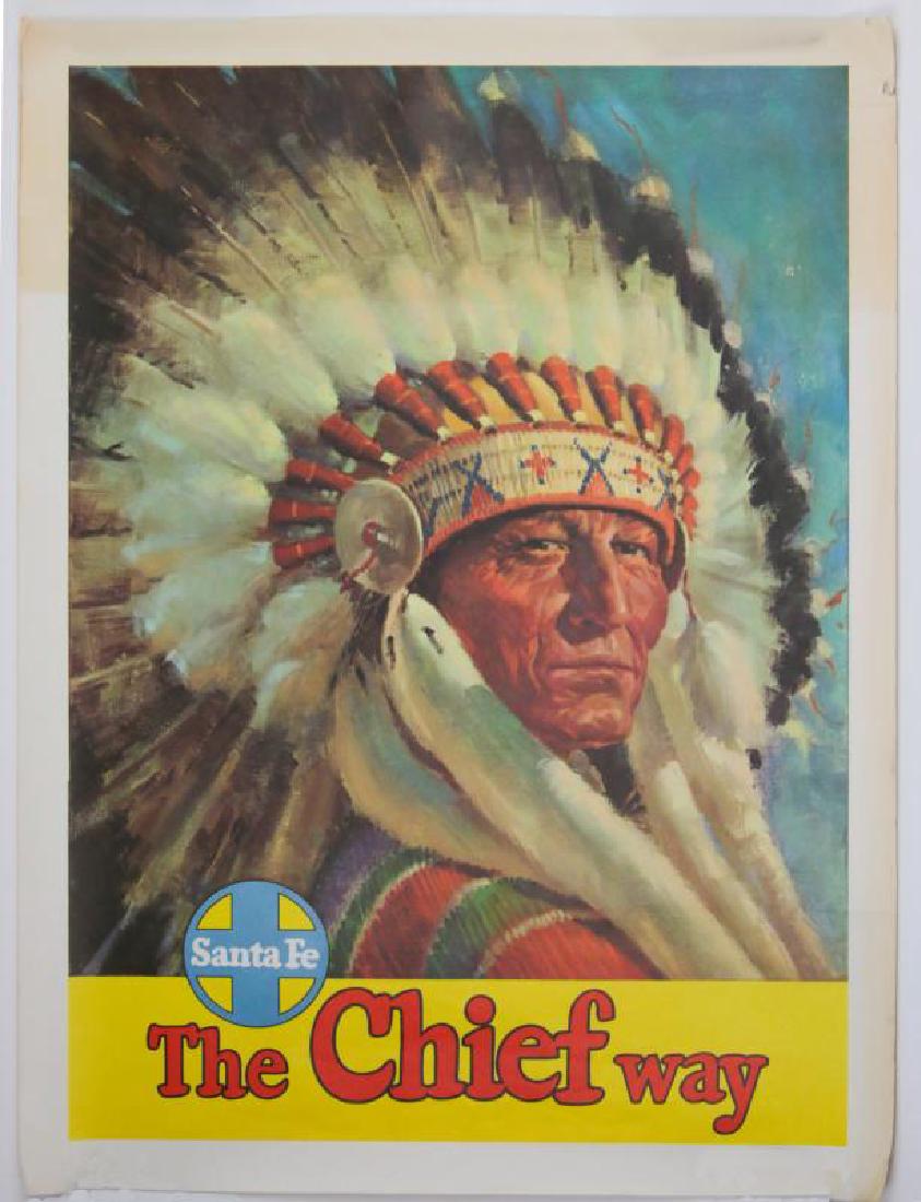 AN ORIGINAL SANTA FE 'THE CHIEF WAY' ADVTG POSTER (1 of 7)