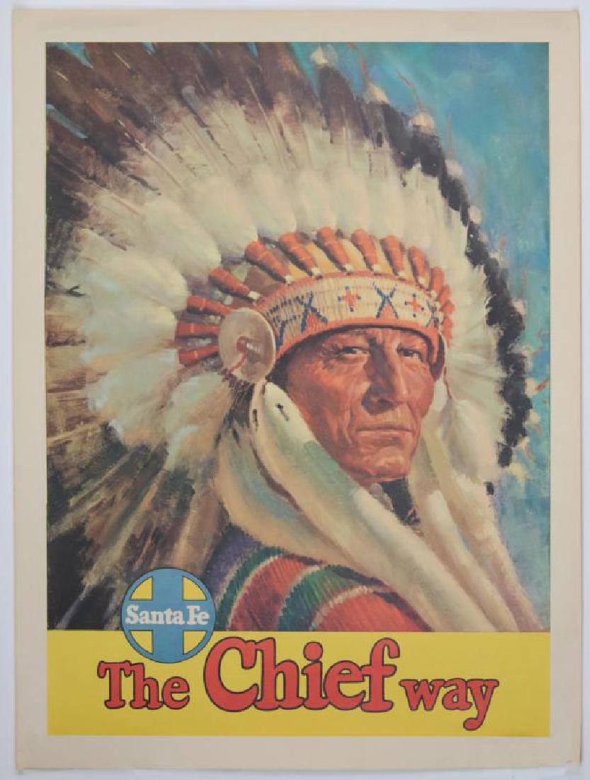 AN ORIGINAL SANTA FE 'THE CHIEF WAY' ADVTG POSTER (1 of 7)