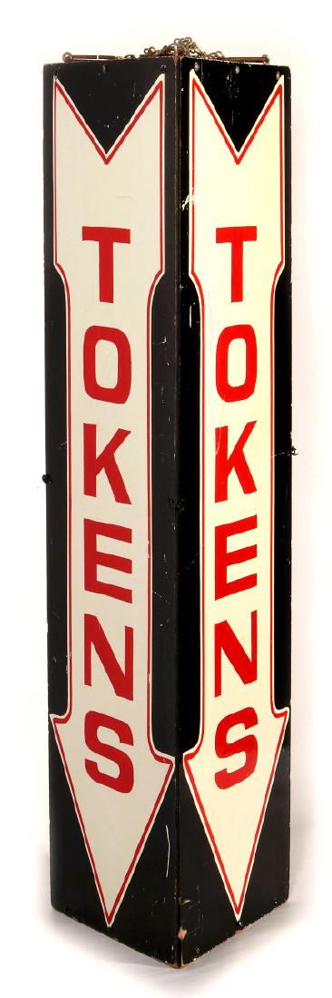 A VINTAGE THREE-SIDED PAINTED 'TOKENS' ARROW SIGN (1 of 10)