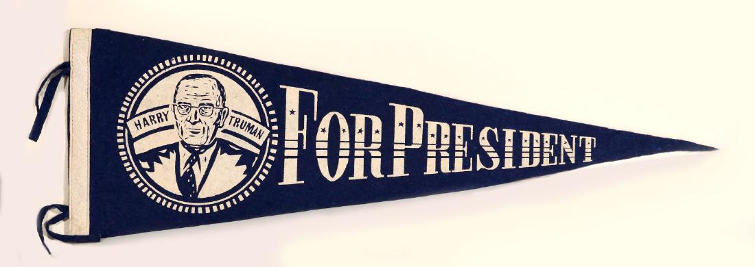 HARRY TRUMAN FOR PRESIDENT PRINTED FELT PENNANT: For the 1948 presidential election. Measures 25.5 inches long. We happily provide seamless in-house packing and shipping services on nearly everything we sell.